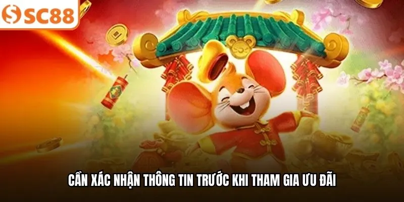 Cần xác nhận thông tin trước khi tham gia ưu đãi